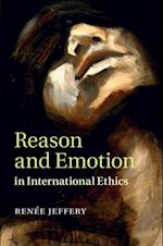 Reason and Emotion in International Ethics