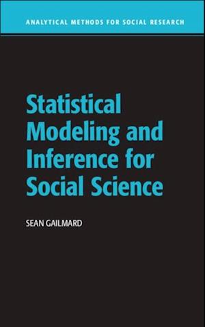 Statistical Modeling and Inference for Social Science