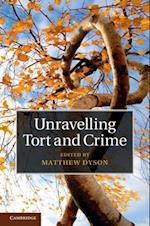 Unravelling Tort and Crime
