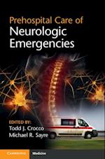 Prehospital Care of Neurologic Emergencies