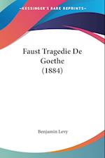 Faust Tragedie De Goethe (1884)