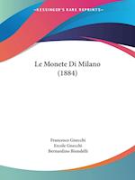 Le Monete Di Milano (1884)