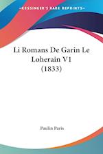 Li Romans De Garin Le Loherain V1 (1833)