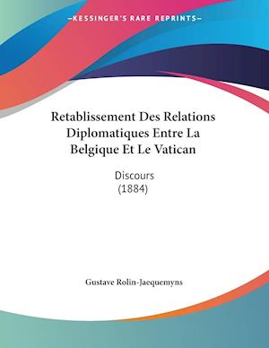 Retablissement Des Relations Diplomatiques Entre La Belgique Et Le Vatican