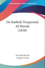 De Simboli Trasportati Al Morale (1830)