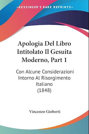 Apologia Del Libro Intitolato Il Gesuita Moderno, Part 1