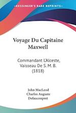 Voyage Du Capitaine Maxwell