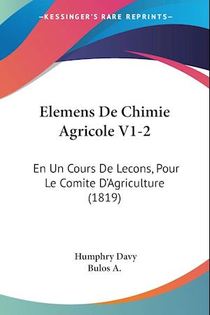 Elemens De Chimie Agricole V1-2