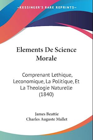 Elements De Science Morale