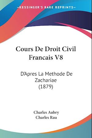Cours De Droit Civil Francais V8