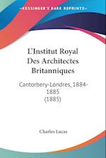 L'Institut Royal Des Architectes Britanniques