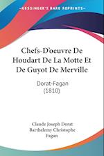 Chefs-D'oeuvre De Houdart De La Motte Et De Guyot De Merville