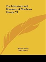 The Literature and Romance of Northern Europe V1