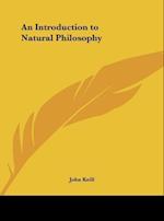 An Introduction to Natural Philosophy