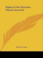 Rights of the Christian Church Asserted