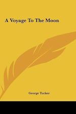 A Voyage To The Moon