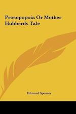Prosopopoia Or Mother Hubberds Tale