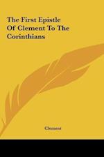 The First Epistle Of Clement To The Corinthians