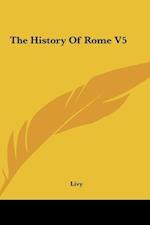 The History Of Rome V5