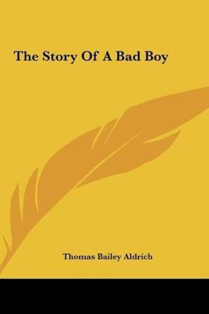 The Story Of A Bad Boy