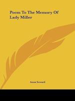 Poem To The Memory Of Lady Miller