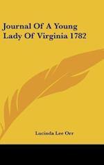 Journal Of A Young Lady Of Virginia 1782