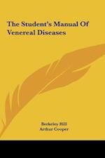 The Student's Manual Of Venereal Diseases