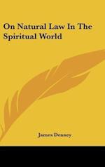On Natural Law In The Spiritual World