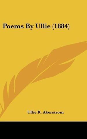 Poems By Ullie (1884)
