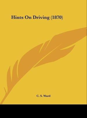 Hints On Driving (1870)