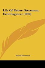 Life Of Robert Stevenson, Civil Engineer (1878)