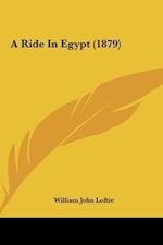 A Ride In Egypt (1879)