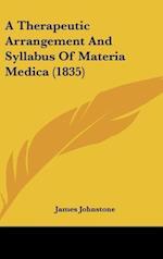 A Therapeutic Arrangement And Syllabus Of Materia Medica (1835)