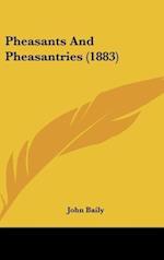 Pheasants And Pheasantries (1883)