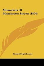Memorials Of Manchester Streets (1874)