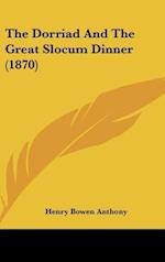 The Dorriad And The Great Slocum Dinner (1870)