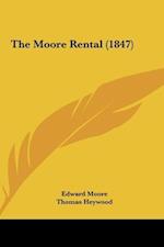 The Moore Rental (1847)
