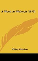 A Week At Welwyn (1873)