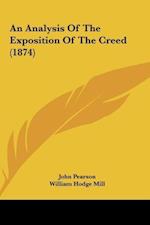 An Analysis Of The Exposition Of The Creed (1874)