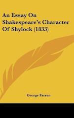 An Essay On Shakespeare's Character Of Shylock (1833)