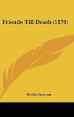 Friends Till Death (1876)
