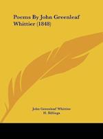 Poems By John Greenleaf Whittier (1848)