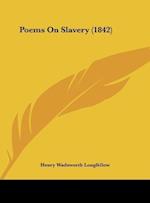 Poems On Slavery (1842)