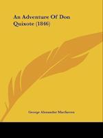 An Adventure Of Don Quixote (1846)