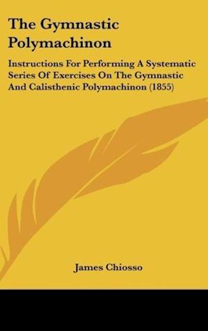 The Gymnastic Polymachinon