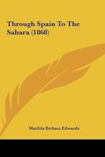Through Spain To The Sahara (1868)