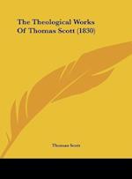 The Theological Works Of Thomas Scott (1830)