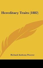 Hereditary Traits (1882)
