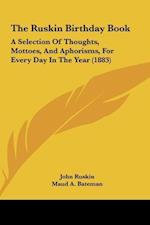 The Ruskin Birthday Book