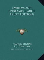 Emblems and Epigrames (LARGE PRINT EDITION)